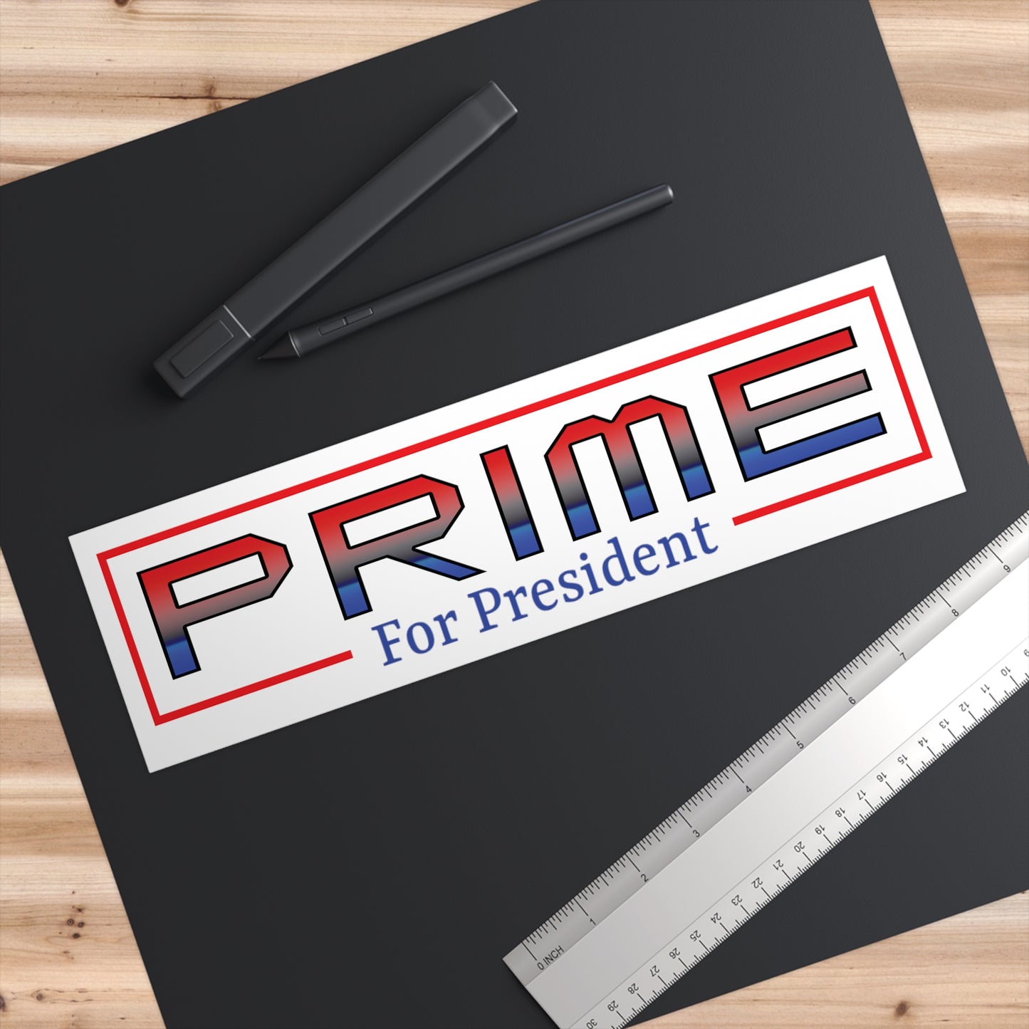 "Prime for President" Bumper Sticker