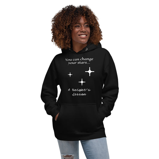 "You Can Change Your Stars" Hoodie