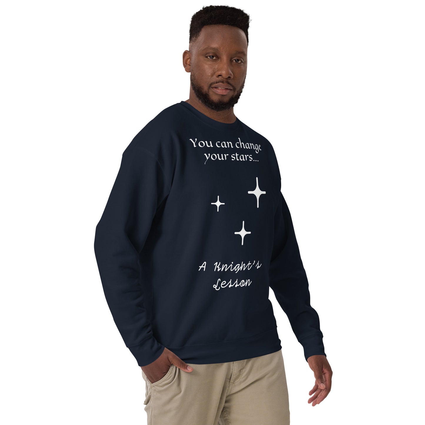 "You Can Change Your Stars" Premium Sweatshirt