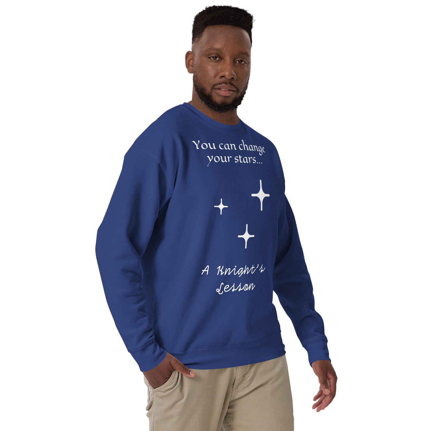 "You Can Change Your Stars" Premium Sweatshirt